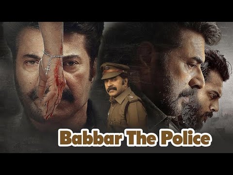 Babbar The Police Hindi Dubbed Full Movie Mammootty Anson Paul Kaniha Tarushi