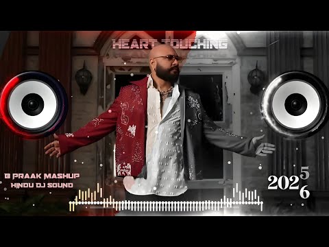 End Of Year 2025 Mashup B Praak Dj Song Filhal Mashup Hard Bass MDP DJ HINDU DJ SOUND