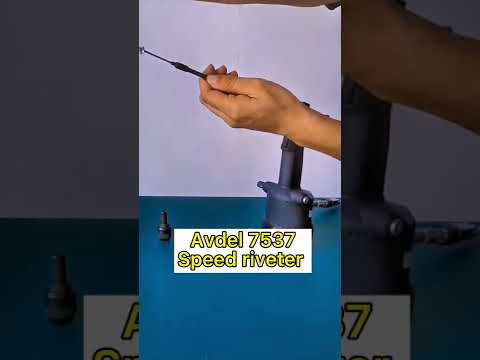 How To Use Avdel 7537 Speed Fastening Tool