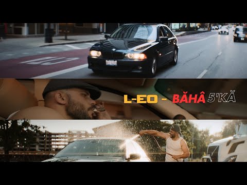 L EO BAHA 5KA Official Video