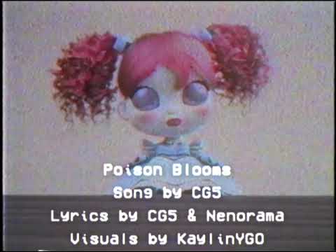 Poison Blooms CG5 Slowed Reverb REUPLOADED