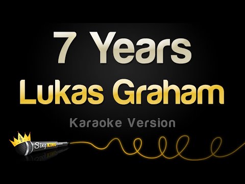 Lukas Graham 7 Years Karaoke Version