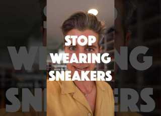 Stop Wearing Sneakers Wear These Instead