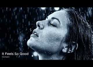 It Feels So Good Deep Megafon Original Mix