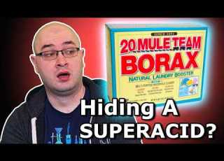  Borax Is Connected To The World S Strongest Acid Meet The Elements