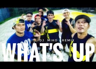  What S Up Remixed By Dj Miko Team 90 S Pmadia Christo Cruz