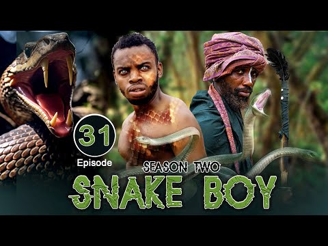 SNAKE BOY Ep 31 SEASON TWO