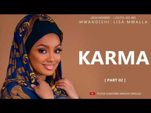 SIMULIZI YA KARMA Part 02 By Ankojay