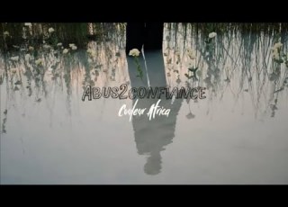 Abus 2 Confiance Couleur Africa Clip Officiel