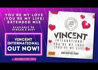  Vincent International You Re My Love You Re My Life Extended Mix New Generation Italo Disco