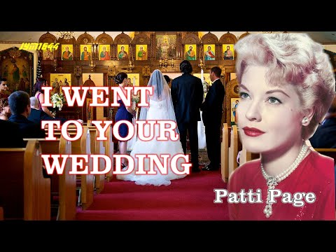 I Went To Your Wedding 1952 Patti Page