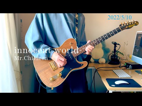 Mr Children Innocent World Guitar Cover