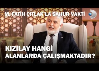  Dr Kerem Kınık Kızılay Bir İslam Vakfıdır M Fatih Çıtlak La Sahur Vakti