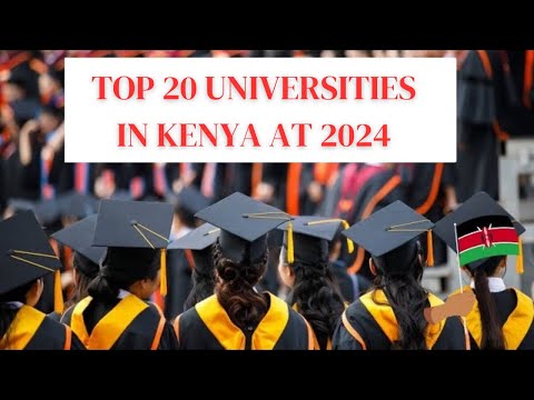 Top 20 Universities In Kenya 2026 Kenyan University Ranking