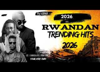  Rwanda Mix 2026 Trending Rwandan Songs DJ Nonstop Party Mix