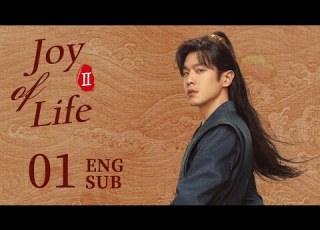 ENG SUB Joy Of Life S2 EP01 Fan Xian Faked His Death Rumors Flew Zhang Ruoyun Li Qin