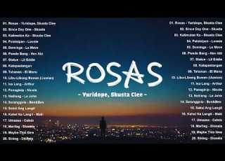  Rosas Yuridope Ft Skusta Clee Lyrics New OPM Trending 2026 Viral Tagalog Love Songs Playlist