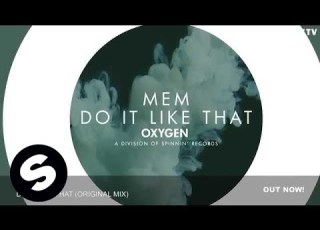 MEM Do It Like That Original Mix