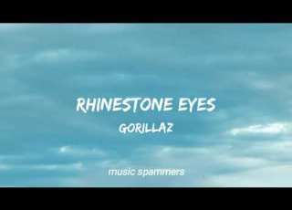 Gorillaz Rhinestone Eyes Plastic Beach Lyrics Slowed Down