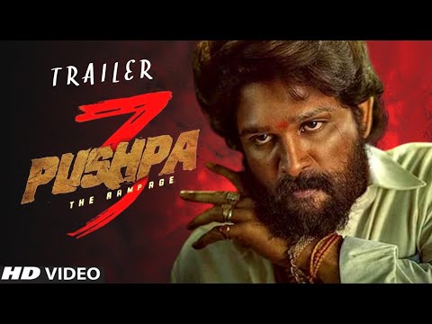 Pushpa 3 Tha Rampage Trailer Allu Arjun Sukumar Rashmika Mandanna Fahadh Faasil Pushpa 3 Tha Rampage Trailer Allu Arjun Sukumar Rashmika Mandanna Fahadh Faasil