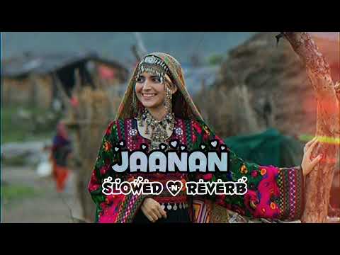 Jaanan Slow And Reverb Hadiqa Kiani Ft Irfan Khan Lofi Songs SHX MUSIC