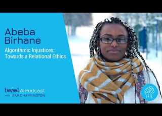 Algorithmic Injustices And Relational Ethics With Abeba Birhane 348
