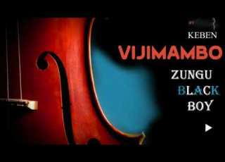  Zungu Black Boy Vijimambo Official Audio