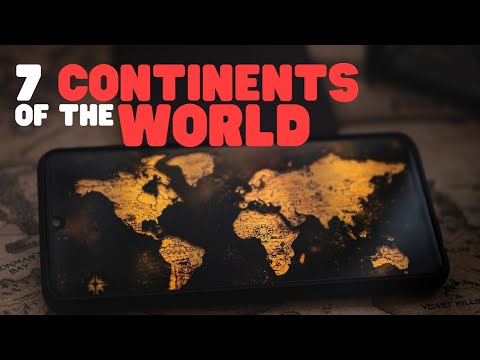 7 Continents Of The World Learn All About The Seven Continents Of The World In This Fun Overview