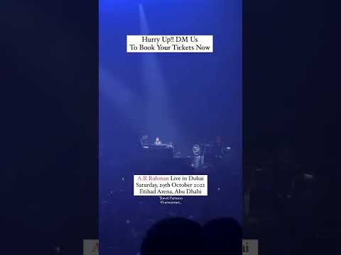 A R Rahman Live Show In Dubai