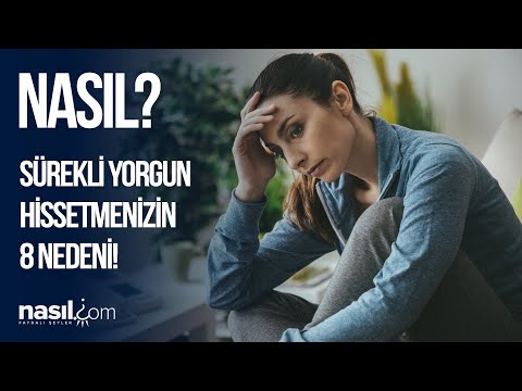 Sürekli Yorgun Mu Hissediyorsunuz Nedenleri Bunlar Olabilir MUTLAKA İZLEYİN Sürekli Yorgun Mu Hissediyorsunuz Nedenleri Bunlar Olabilir MUTLAKA İZLEYİN