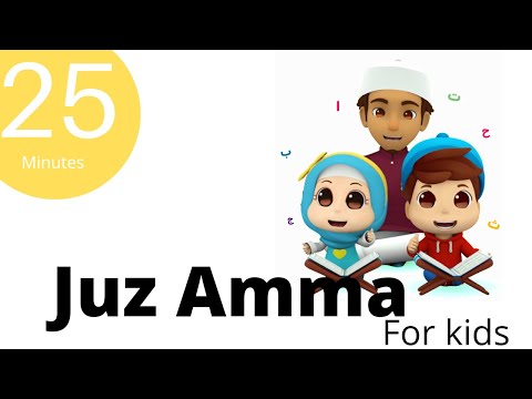 25 Minutes Juz Amma Compilation For Kids Mishary Rashid Alafasy