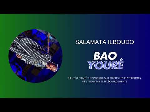 Salamata ILBOUDO Bao Youré 2025