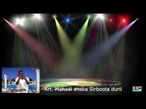 Art Mahadi Sheka Sirboota Durii