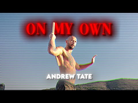 On My Own Andrew Tate 4K Edit After Effects