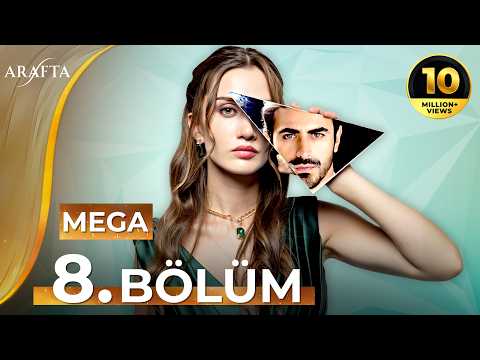 Arafta Folge 8 Mega Folge Ganze Folge Arafta Türkische Serie Araftadizisi