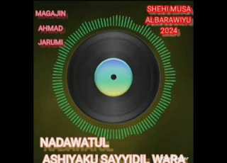 MAGAJIN AHMAD JARUMI 1 NADAWATUL ASHIYAKU