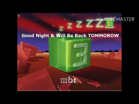 MBC 3 Sign Off Or Closedown MBC 4 Sign On 2005