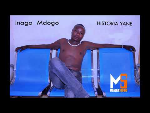 INAGA MDOGO HISTORIA YANE 0685116666 INAGA MDOGO HISTORIA YANE 0685116666