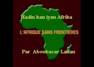  ABUBAKAR LADAN ZARiA Wakar Hadin Kan Africa