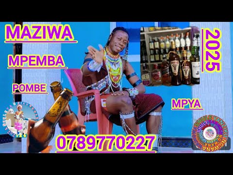 MAZIWA MPEMBA UJUMBE WA POMBE 0789770227 MPYA 2025 BY SHULE MSABAZAJI
