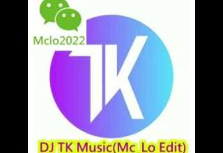 Disco每日精選 DJ TK Music Mc Lo Edit 