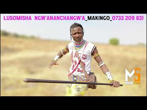 LUSOMISHA NGW ANANCHANGW A MAKINGO 0733 209 831 BY PRD MBASHA STUDIO