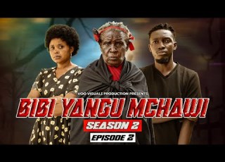 BIBI YANGU MCHAWI SE 2 EP 2