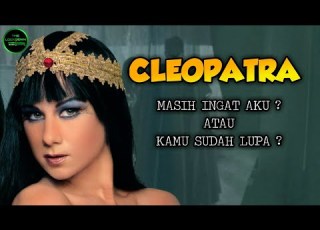  CLEOPATRA YANG GEMAR BERCOCOK TANAM Alur Cerita Film Cleopatra 2003