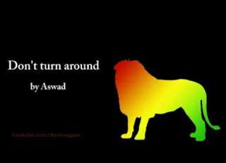 Don T Turn Around Aswad Lyrics