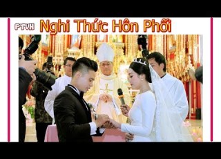 Phúc Cho Những Ai Nghi Thức Hôn Phối Do Đức Giám Mục Chủ Sự I Lễ Cưới Đẹp Trong Nhà Thờ
