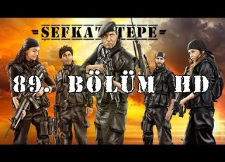 Şefkat Tepe 89 Bölüm HD