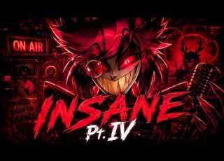 INSANE PT IV Hazbin Hotel Alastor Song Shadow Spade
