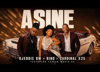  Djeddie Bw X Cardinal X25 X Bino Asine Feat Farian Musiq SA