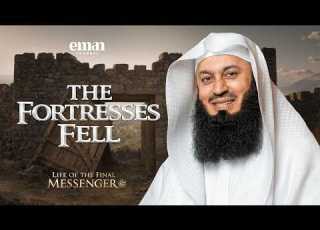 The Battle Of Khaybar Life Of The Final Messenger ﷺ Ep 24 Mufti Menk Ramadan Series